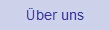 �ber uns